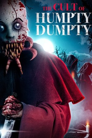 Watch Free Curse of Humpty Dumpty 2 (2022)