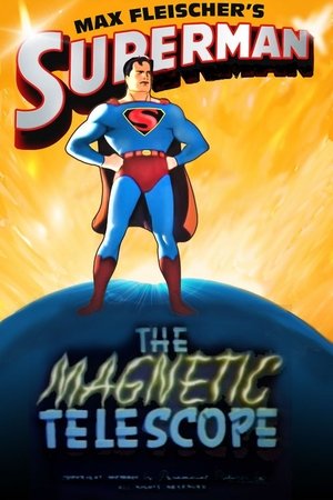 Watch Free Superman The Magnetic Telescope (1942)