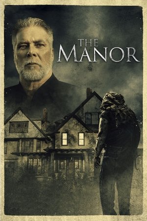 Watch Full Movie: The Manor (2018)