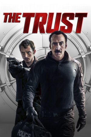 Watch Free The Trust (2016)