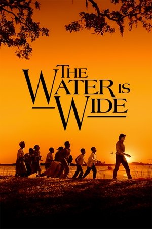 Watch Free The Water Is Wide (2006)