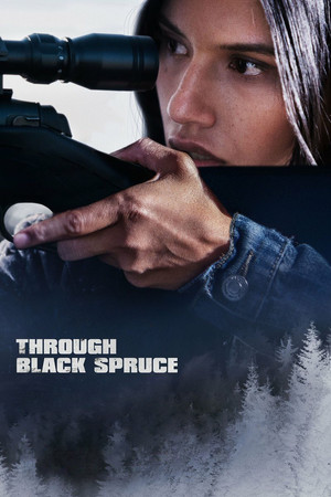 Watch Free Through Black Spruce (2018)