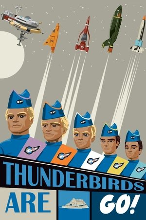 Watch Free Thunderbirds Are GO (1966)