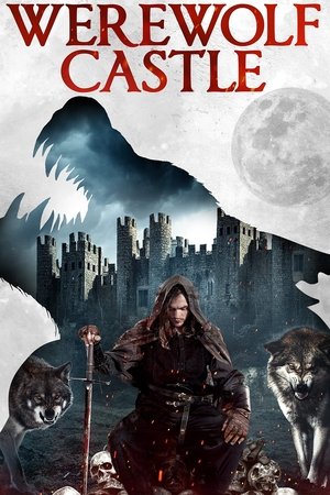 Watch Free Werewolf Castle (2021)