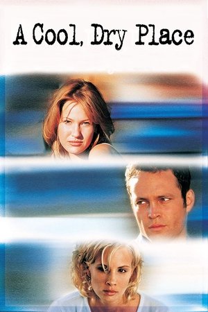Watch Free A Cool, Dry Place (1998)