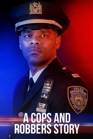 Watch Free A Cops and Robbers Story (2020)