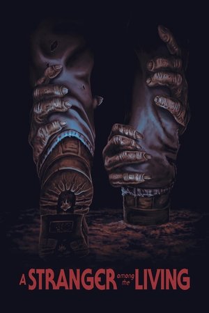 Watch Free A Stranger Among the Living (2019)