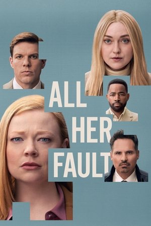 Watch Free All Her Fault (2025–)