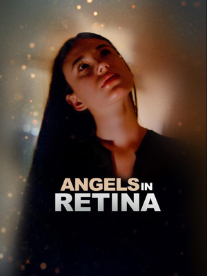 Watch Free Angels in Retina (2025)