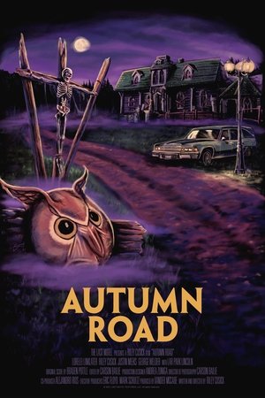 Watch Full Movie: Autumn Road (2021)