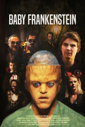 Watch Full Movie: Baby Frankenstein (2016)