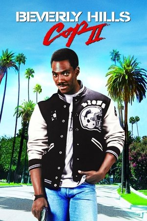 Watch Free Beverly Hills Cop II 1987 