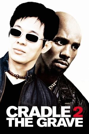 Watch Free Cradle 2 the Grave (2003)