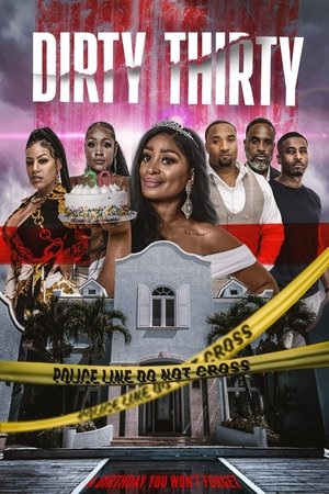 Watch Free Dirty Thirty (2024)