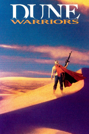 Watch Free Dune Warriors (1990)