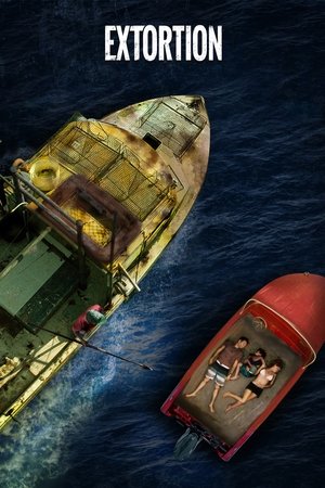 Watch Free Extortion (2017)