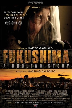 Watch Free Fukushima: A Nuclear Story (2015)