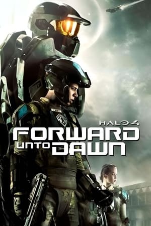 Watch Free Halo 4: Forward Unto Dawn (2012)