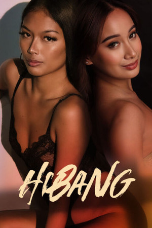 Watch Free Hibang (2023)