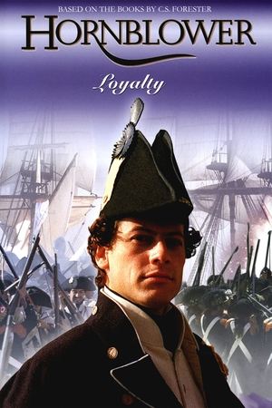 Watch Free Hornblower Loyalty (2003)