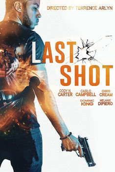 Watch Full Movie: Last Shot (2020)