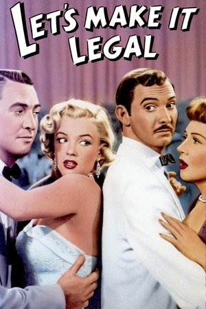 Watch Free Lets Make It Legal (1951)