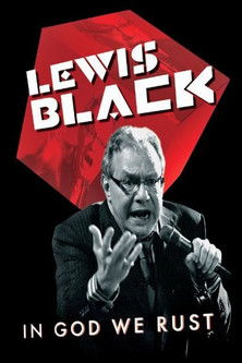Watch Free Lewis Black: In God We Rust (2012)