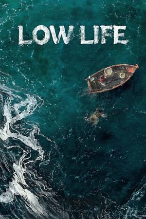 Watch Free Low Life (2025-)