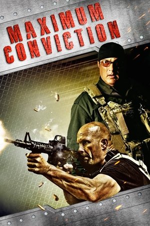 Watch Free Maximum Conviction (2012)