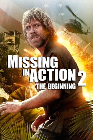 Watch Free Missing in Action 2: The Beginning (1985)