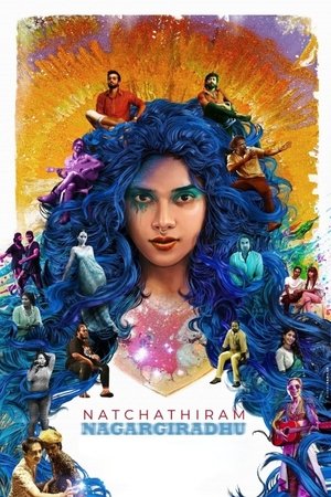 Watch Free Natchathiram Nagargirathu (2022)