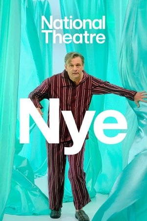 Watch Free National Theatre Live Nye (2024)