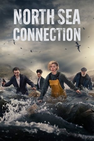 Watch Free North Sea Connection (2022-)