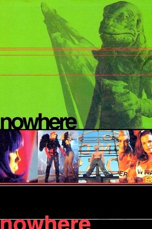 Watch Full Movie: Nowhere (1997)