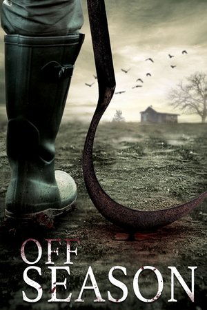 Watch Free Off Season (2015)