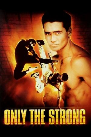 Watch Free Only the Strong (1993)