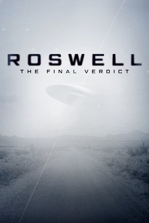 Watch Free Roswell: The Final Verdict (2021 )