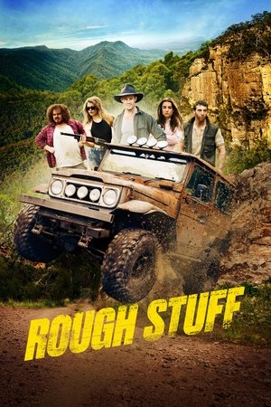 Watch Free Rough Stuff (2017)
