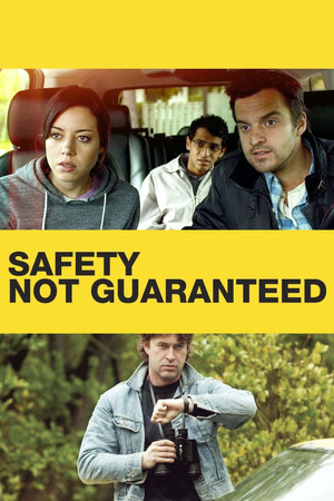 Watch Free Safety Not Guaranteed (2012)