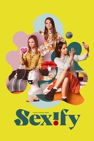 Watch Free Sexify (2021 )