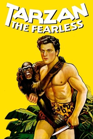 Watch Free Tarzan the Fearless (1933)
