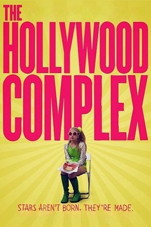 Watch Free The Hollywood Complex (2011)