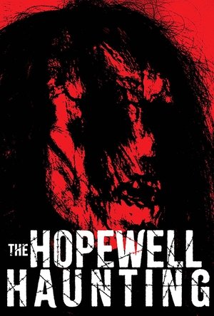 Watch Free The Hopewell Haunting (2023)