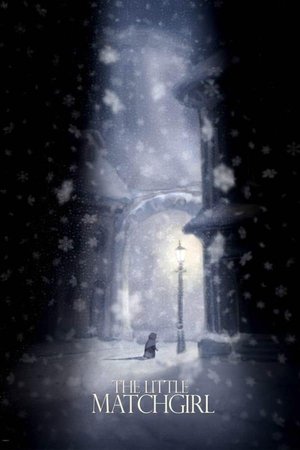 Watch Free The Little Matchgirl (2006)
