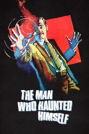 Watch Free The Man Who Haunted Himself (1970)