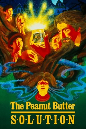Watch Free The Peanut Butter Solution (1985)