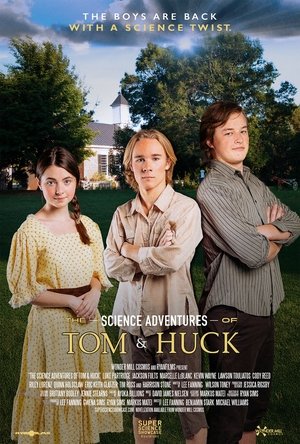 Watch Free The Science Adventures of Tom Huck (2025)