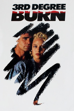 Watch Free Third Degree Burn (1989)