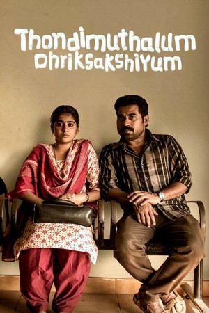 Watch Free Thondi Muthalum Driksakshiyum (2017)