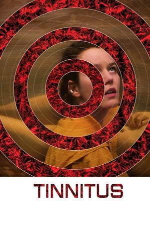 Watch Free Tinnitus (2022)